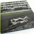 Harald Kirschner: Vom Heimischwerden. Leipzig-Gr?nau 1981 bis 1991. Foto: Ralf Julke